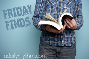FridayFinds-ADailyRhythm2